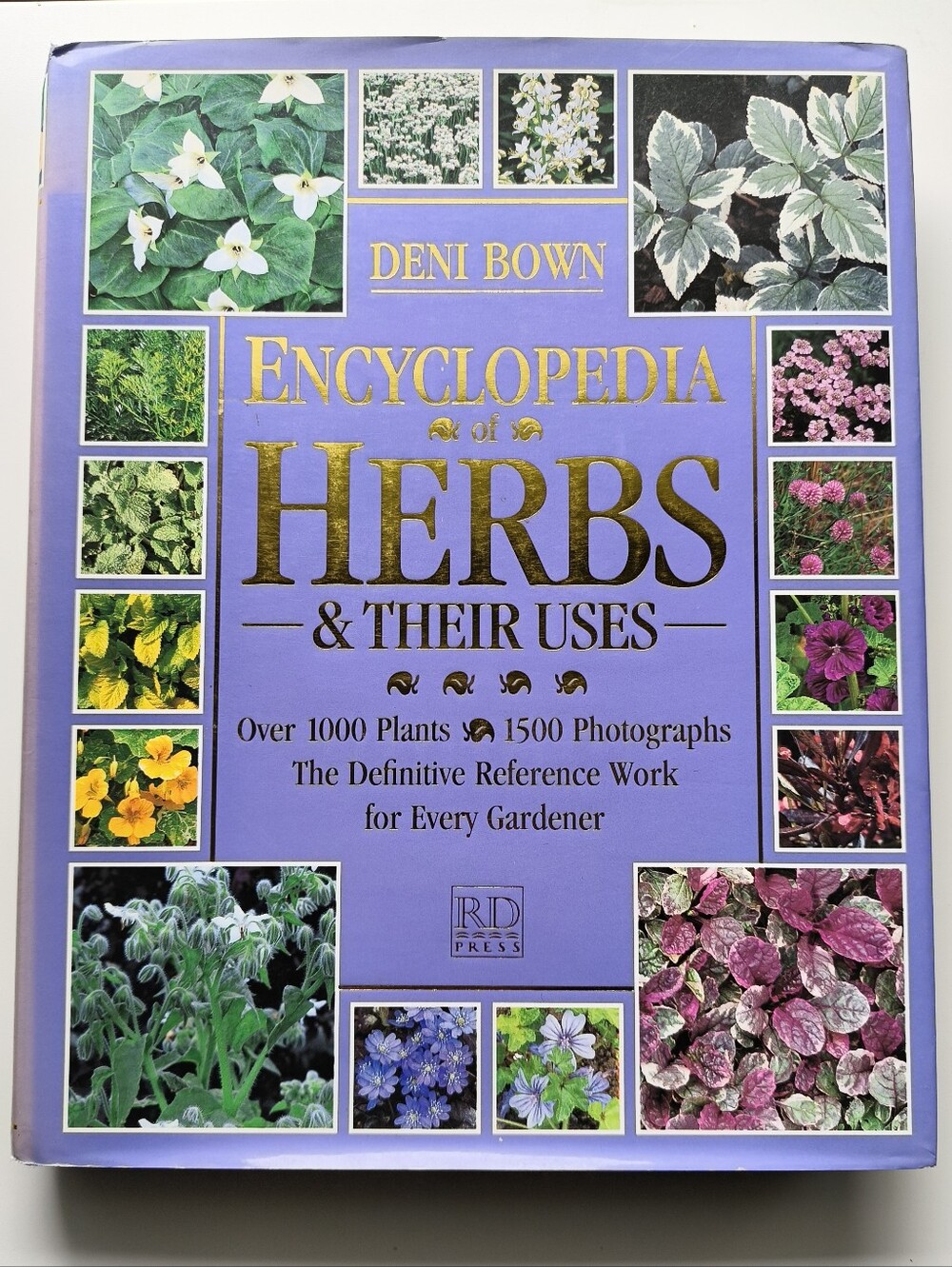 Encyclopedia of Herbs & Their Uses Deni Bown Reference Guide Hardcover 1995
